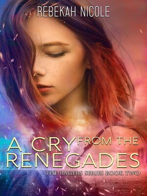 cover image of A Cry from the Renegades